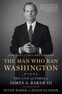 The Man Who Ran Washington (eBook, ePUB) - Baker, Peter; Glasser, Susan