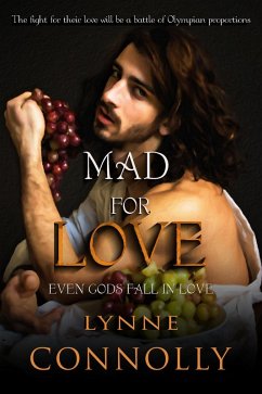 Cover Mad For Love (Even Gods Fall In Love, #2) (eBook, ePUB)