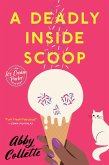 A Deadly Inside Scoop (eBook, ePUB)