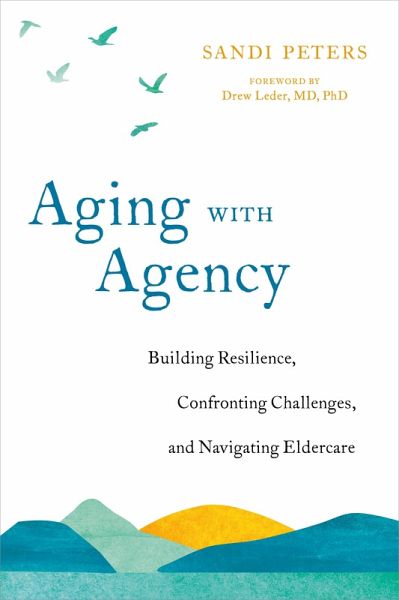 Aging with Agency (eBook, ePUB)