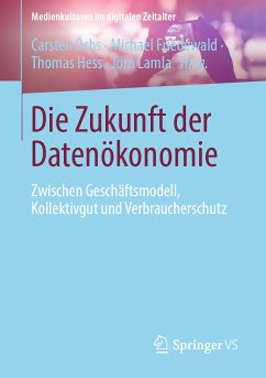 Die Zukunft der Datenökonomie (eBook, PDF)