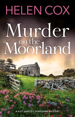 Murder on the Moorland (eBook, ePUB) - Cox, Helen