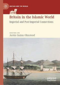 Britain in the Islamic World (eBook, PDF)