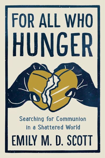 For All Who Hunger (eBook, ePUB) For All Who Hunger (eBook, ePUB)