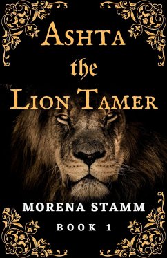 Ashta the Lion Tamer (Named Again, #1) (eBook, ePUB) Cover Ashta the Lion Tamer (Named Again, #1) (eBook, ePUB)