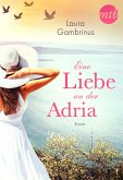 Eine Liebe an der Adria (eBook, ePUB)