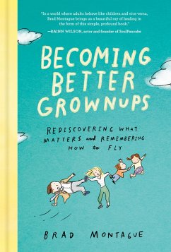 Cover Becoming Better Grownups (eBook, ePUB)