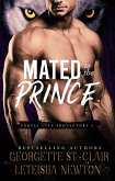Mated to the Prince (Portal City Protectors, #3) (eBook, ePUB)