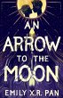 An Arrow to the Moon (eBook, ePUB) - Bild 1