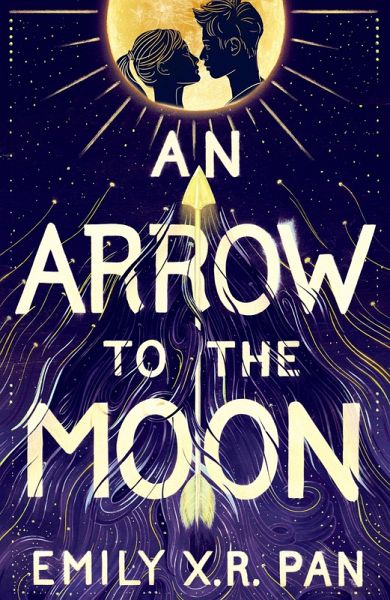 An Arrow to the Moon (eBook, ePUB)