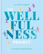 The Wellfulness Project (eBook, ePUB) - Bild 1
