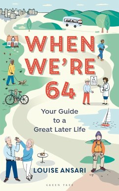 When We're 64 (eBook, ePUB) - Ansari, Louise