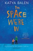 The Space We're In (eBook, ePUB)