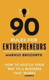 90 Rules for Entrepreneurs (eBook, ePUB)
