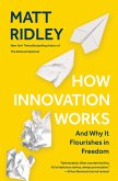 How Innovation Works (eBook, ePUB)