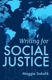 Writing for Social Justice (eBook, ePUB) Writing for Social Justice (eBook, ePUB)