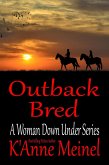 Outback Bred (A Woman Down Under, #2) (eBook, ePUB)