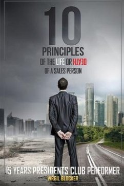 10 Principles of the Life or Death of a Salesperson (eBook, ePUB) - Blocker, Virgil