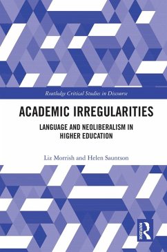 Academic Irregularities (eBook, ePUB) - Morrish, Liz; Sauntson, Helen