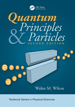 Quantum Principles and Particles, Second Edition (eBook, PDF) - Wilcox, Walter
