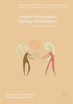 English Pronunciation Teaching and Research - Pennington, Martha C.;Rogerson-Revell, Pamela