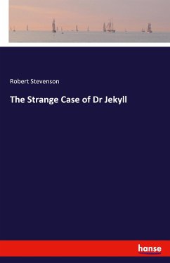 The Strange Case of Dr Jekyll - Stevenson, Robert Louis