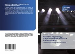 Assertive Psychology: Cognition Behind Effective Communication - Bhojwani, Sanya