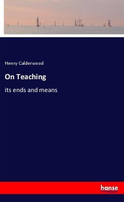 On Teaching - Calderwood, Henry