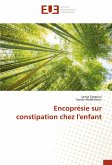 Encoprésie sur constipation chez l'enfant