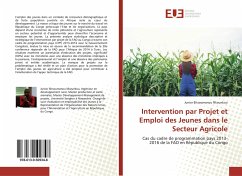 Intervention par Projet et Emploi des Jeunes dans le Secteur Agricole - Bitsoumanou Nkounkou, Junior