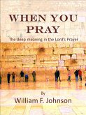 When You Pray (eBook, ePUB)