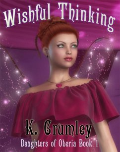 Cover Wishful Thinking (Daughers of Oberia, #1) (eBook, ePUB)