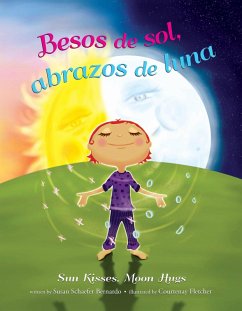 Besos de sol, abrazos de luna (eBook, ePUB) - Bernardo, Susan Schaefer
