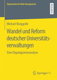 Wandel und Reform deutscher Universitätsverwaltungen (eBook, PDF) - Borggräfe, Michael