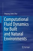 Computational Fluid Dynamics for Built and Natural Environments (eBook, PDF)