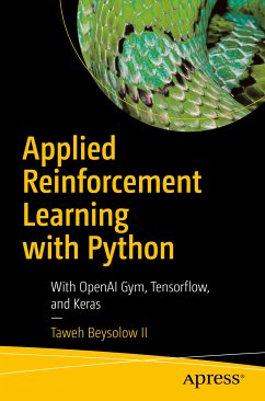Applied Reinforcement Learning with Python (eBook, PDF) - Beysolow II, Taweh