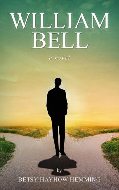 William Bell (eBook, ePUB) - Hemming, Betsy Hayhow