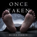 Once Taken (a Riley Paige Mystery--Book #2) (MP3-Download)