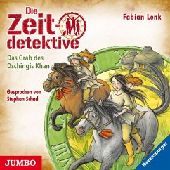 Das Grab des Dschingis Khan / Die Zeitdetektive Bd.3 (MP3-Download) - Lenk, Fabian
