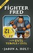 Fighter Fred and the Evil Temple of... - Bild 1