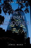 The Ultimate Londoner (Tales of MI7, #12) (eBook, ePUB)
