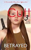 Cutt3 Betrayed (eBook, ePUB)