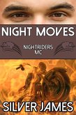 Night Moves (Nightriders MC, #2) (eBook, ePUB)