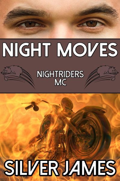 Night Moves (Nightriders MC, #2) (eBook, ePUB) Night Moves (Nightriders MC, #2) (eBook, ePUB)