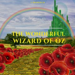 The Wonderful Wizard of Oz (MP3-Download) - Baum, L. Frank