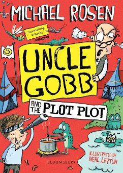 Uncle Gobb and the Plot Plot - Rosen, Michael