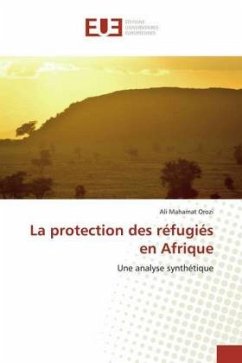 La protection des réfugiés en Afrique - Mahamat Orozi, Ali