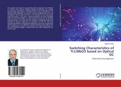 Switching Characteristics of Ti:LiNbO3 based on Optical DC