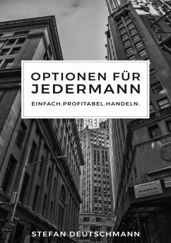 Optionen für jedermann - Deutschmann, Stefan