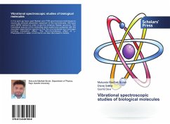 Vibrational spectroscopic studies of biological molecules - Borah, Mukunda Madhab;Saikia, Dipraj;Devi, Gomti